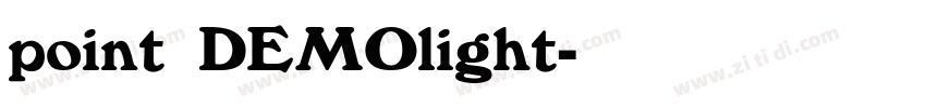 point DEMOlight字体转换